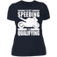 I'M NOT SPEEDING LADIES T-SHIRT Midnight Navy X-Small S M L XL 2XL 3XL