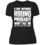 A DAY WITHOUT RIDING LADIES T-SHIRT Black X-Small S M L XL 2XL 3XL