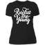 RIDE FAST DIE YOUNG LADIES T-SHIRT Black X-Small S M L XL 2XL 3XL