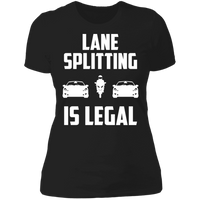 LANE SPLITTING IS LEGAL LADIES T-SHIRT Black X-Small S M L XL 2XL 3XL