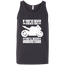 You'll Never Understand Tank Top Dark Grey X-Small S M L XL 2XL