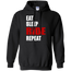 Eat Sleep Ride Repeat Hoodie Black Small Medium Large X-Large XX-Large XXX-Large 4XL 5XL 6XL