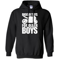 Bigger Toys for Older Boys Hoodie Black Small Medium Large X-Large XX-Large XXX-Large 4XL 5XL 6XL