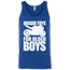 Bigger Toys for Older Boys Tank Top Blue X-Small S M L XL 2XL