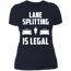 LANE SPLITTING IS LEGAL LADIES T-SHIRT Midnight Navy X-Small S M L XL 2XL 3XL
