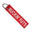 Nuckin' Futs - Motorcycle Keychain