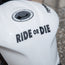 Motorcycle Decal - Ride or Die Black