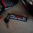 Horrible Idea... What time? - Motorcycle Keychain