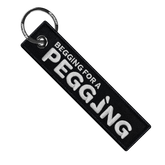 Begging For A Pegging - Motorcycle Keychain
