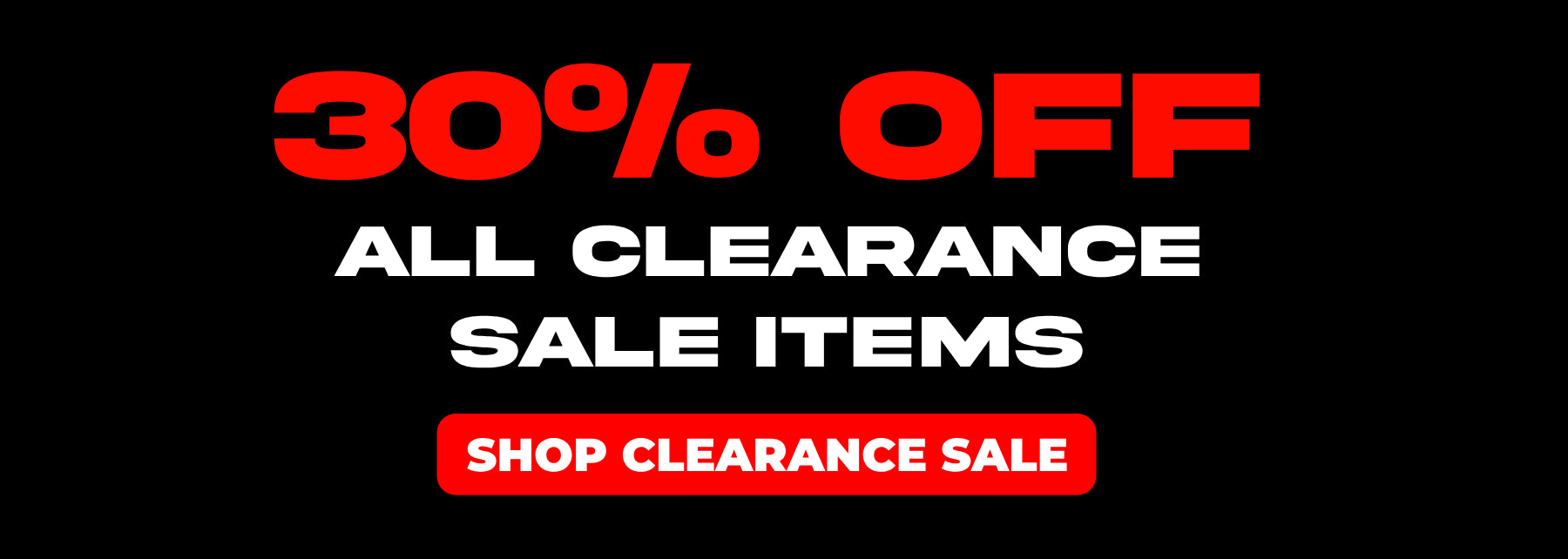 30% Off clearance sale items