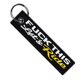 Fuck This Let's Ride - Motorcycle Keychain