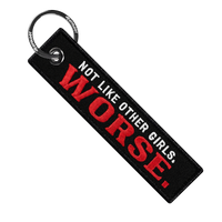 Not Like Other Girls Worse - Motorcycle Keychain