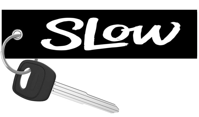 Slow - Motorcycle Keychain
