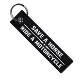 Save A Horse Ride A Motorcycle - Motorcycle Keychain