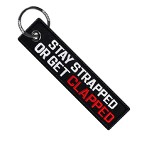 Stay Strapped Or Get Clapped - Motorcycle Keychain