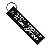 Therapy Is Expensive Wind Is Free - Motorcycle Keychain