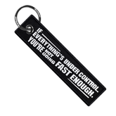 You're Not Going Fast Enough - Motorcycle Keychain