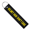 Helmet Hair Don't Care - Motorcycle Keychain