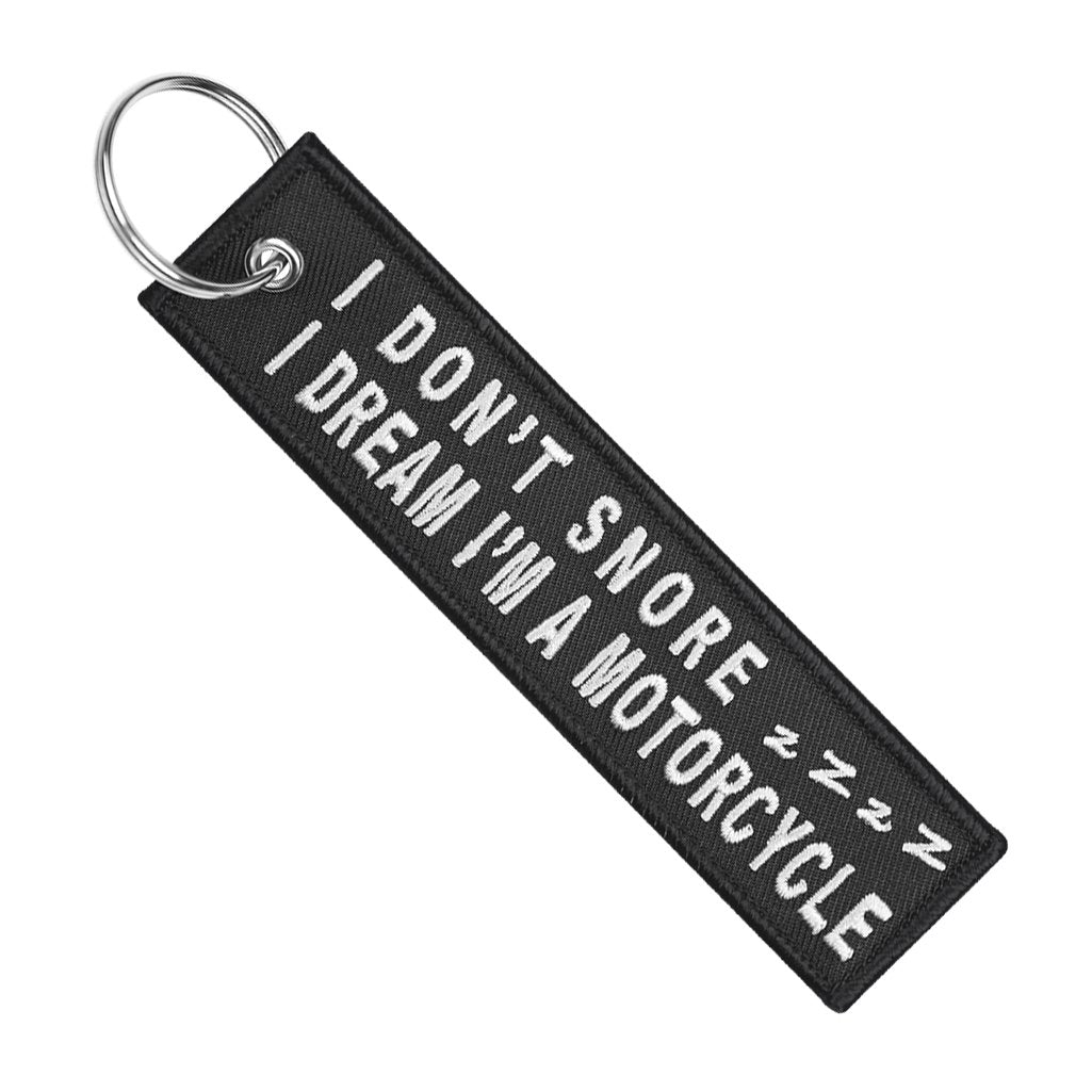 I Don't Snore - Motorcycle Keychain