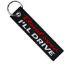 Bend Over I'll Drive - Motorcycle Keychain