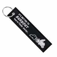 Better to Burnout - Motorcycle Keychain