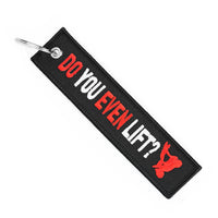 Do You Even Lift? - Motorcycle Keychain