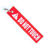 Do Not Touch - Motorcycle Keychain