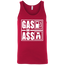 Gas or Ass Tank Top Red X-Small S M L XL 2XL