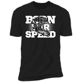 BORN FOR SPEED T-SHIRT Black X-Small S M L XL 2XL 3XL 4XL 