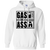 Gas Or Ass Hoodie White Small Medium Large X-Large XX-Large XXX-Large 4XL 5XL 6XL
