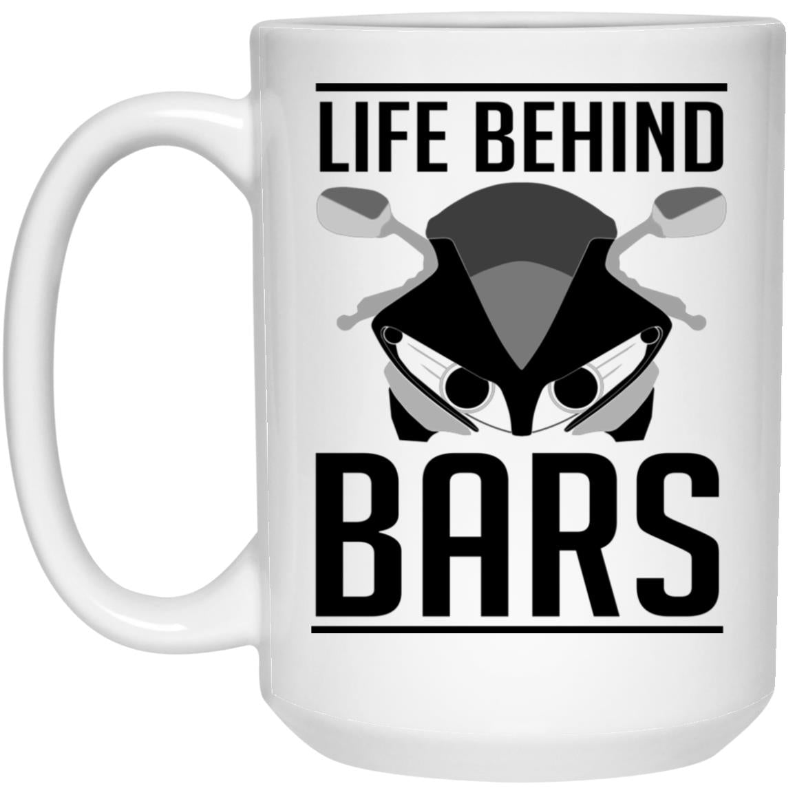 Life Behind Bars - Motorcycle Mug White