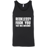 Reckless? Tank Top Black X-Small S M L XL 2XL