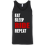 Eat Sleep Ride Repeat Tank Top Black X-Small X-Small S M L XL 2XL