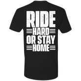 RIDE HARD T-SHIRT Black X-Small S M L XL 2XL 3XL 4XL 