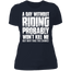 A DAY WITHOUT RIDING LADIES T-SHIRT Midnight Navy X-Small S M L XL 2XL 3XL