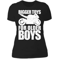 BIGGER TOYS FOR OLDER BOYS LADIES T-SHIRT Black X-Small S M L XL 2XL 3XL