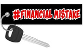 Financial Mistake - Motorcycle Keychain