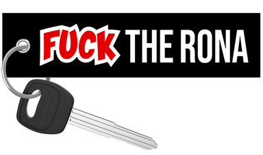 Fuck The Rona - Motorcycle Keychain