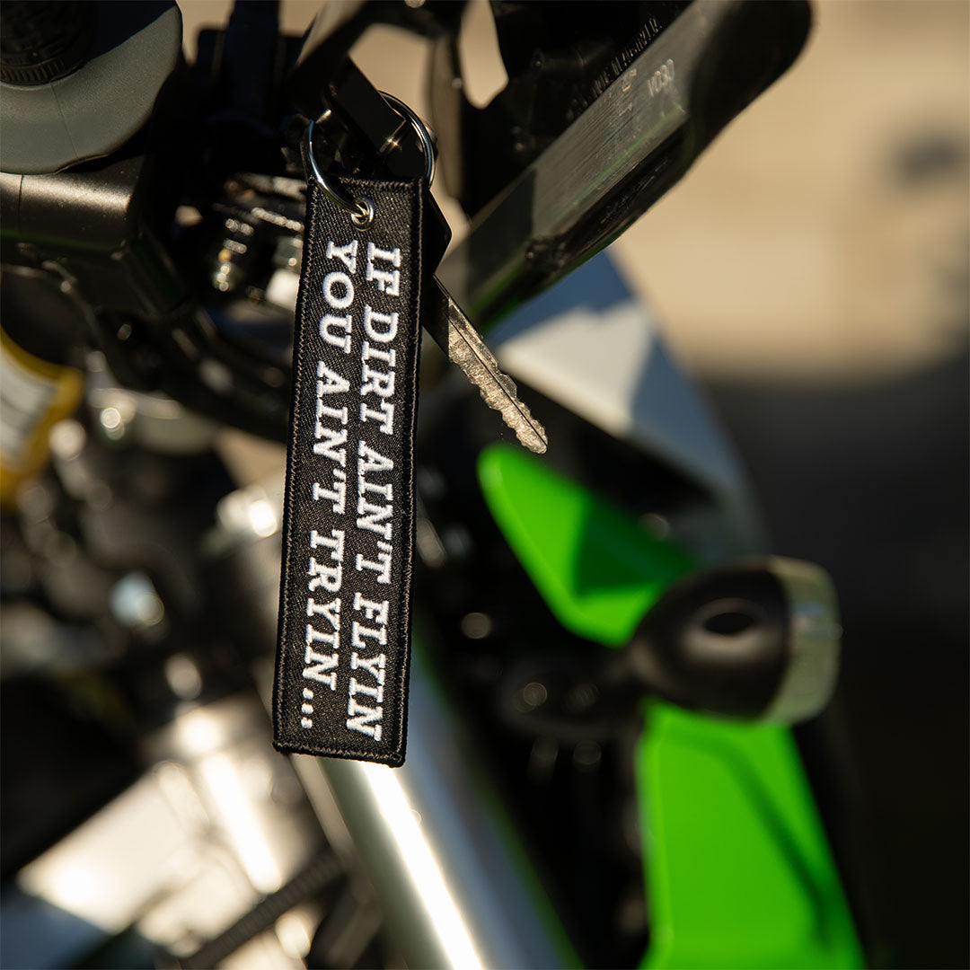Tries Keychain You Ain't Tryin - Dirt Bike Keychain - Moto Loot