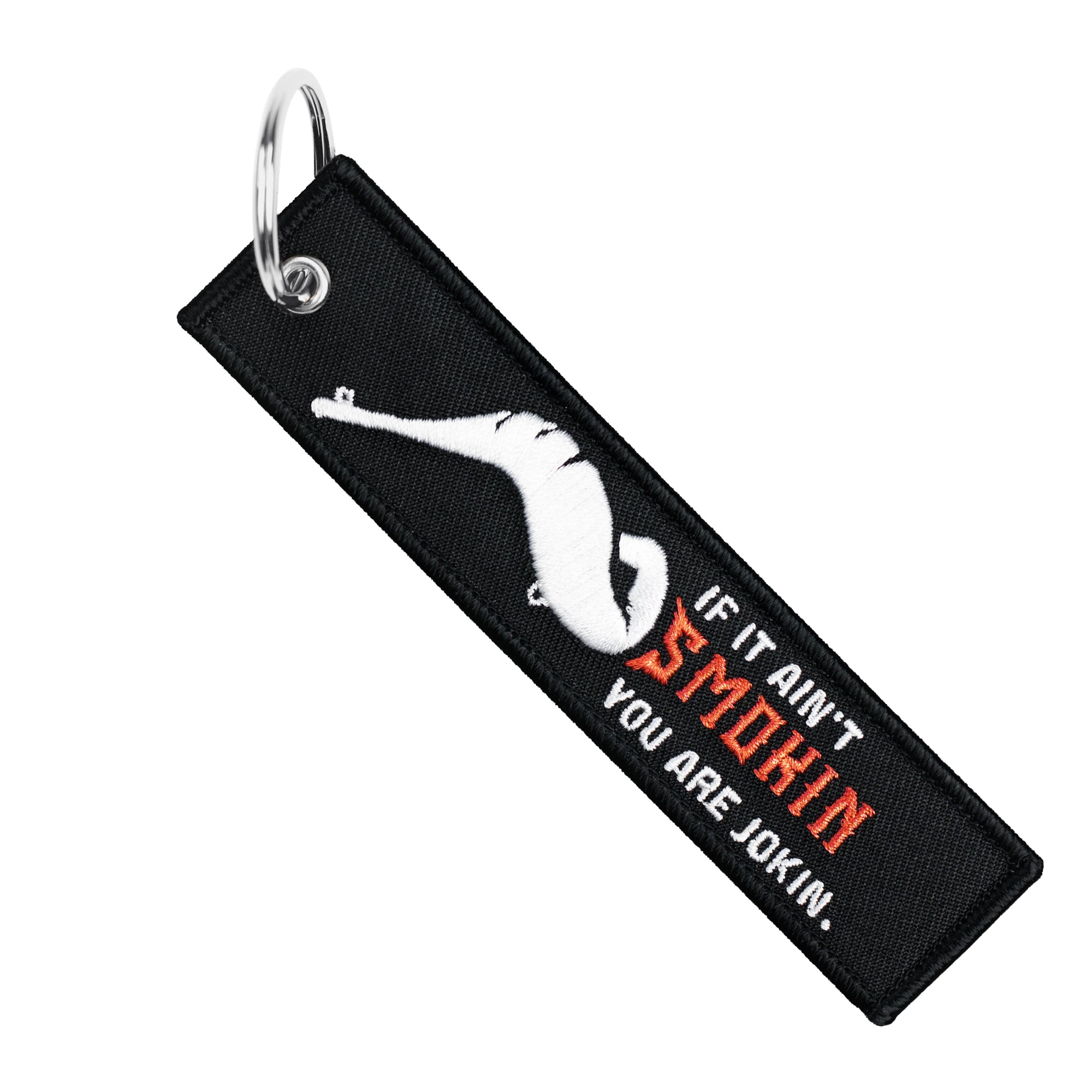 If It Ain't Smokin You Are Jokin - Dirt Bike Keychain