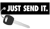 Just Send It. - Motorcycle Keychain