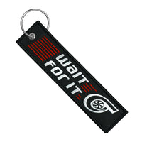 Wait for it Turbo - Motorcycle Keychain