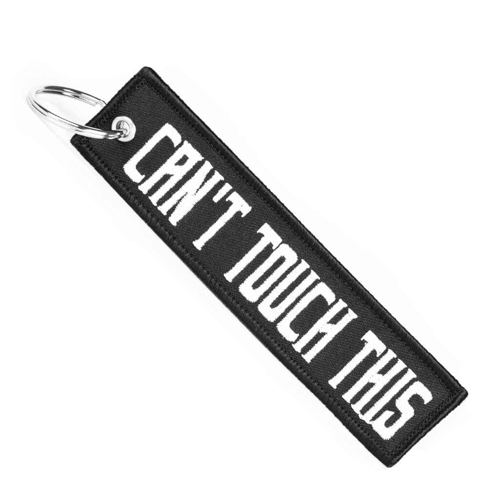 Can't Touch This - Motorcycle Keychain