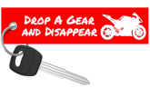 Drop a Gear and Disappear - Red Motorcycle Keychain