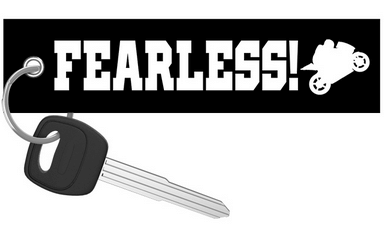 Fearless! - Motorcycle Keychain