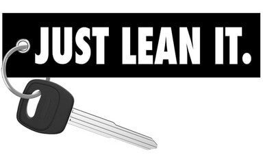 Just Lean It. - Motorcycle Keychain