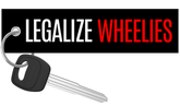 Legalize Wheelies - Motorcycle Keychain