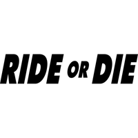 Motorcycle Decal - Ride or Die Black