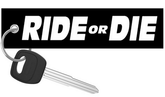 RIDE or DIE - Motorcycle Keychain