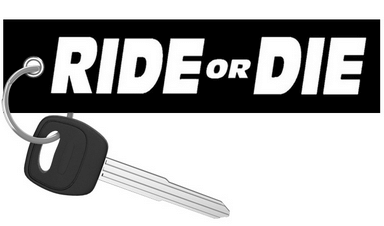 RIDE or DIE - Motorcycle Keychain